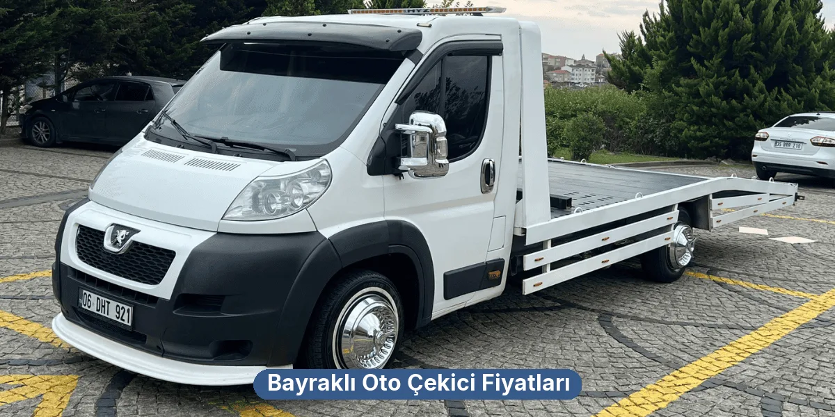 Bayraklı Oto Çekici Fiyatları